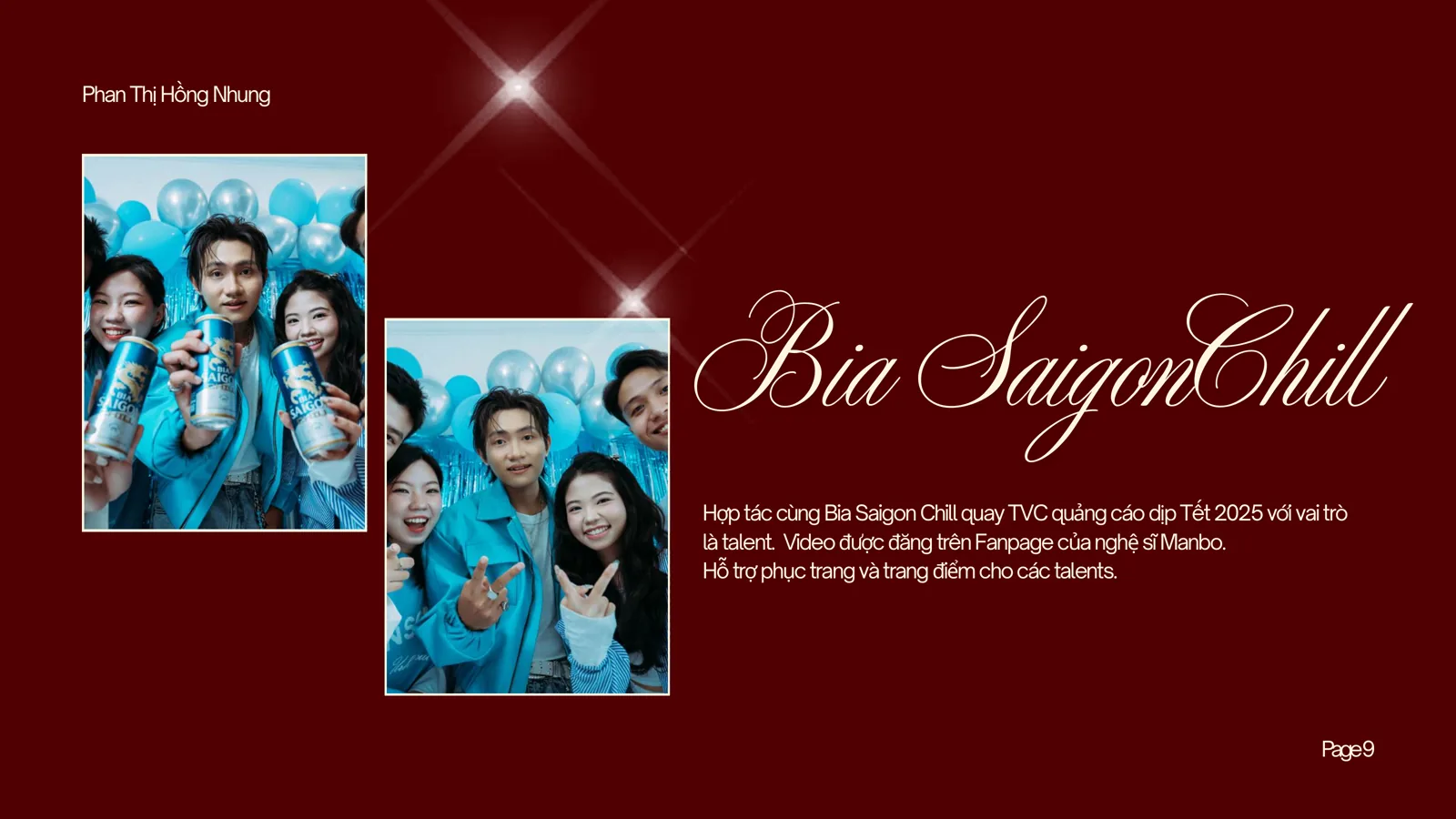 TVC Bia Saigon Chill cùng Manbo của Nhung Phan